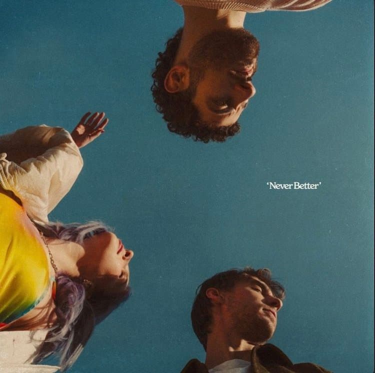 Never Better — Wild Rivers